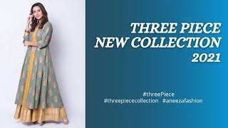 Three Piece Collection 2021 | 3 Piece | Aneeza Fashion