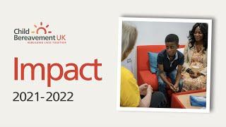 Impact film 2021-22 | Child Bereavement UK