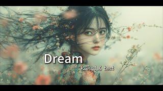 Dream Kling1.6 Test