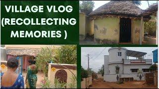 Village vlog (Recollecting Memories )