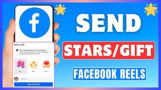 How To Send Stars On Facebook Reels | Send Gift Star To FB Video Creator