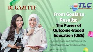 BL Gazette: From Goals to Results - The Power of Outcome-Based Education (OBE)