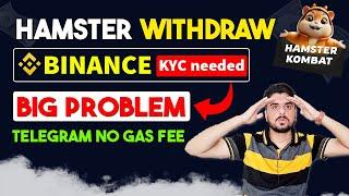 Hamster Binance Withdraw Problem | hamster kombat withdrawal kaise kare | #Hamster withdraw trick