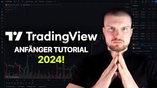 TradingView Anfänger Tutorial 2024! (Wenn ich neu anfangen könnte)