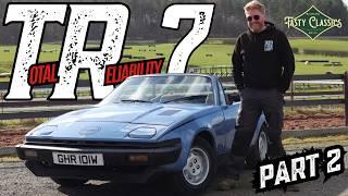 Can I Make This ABANDONED Project Triumph TR7 DRIVE 300 miles? Total Reliability PART TWO!