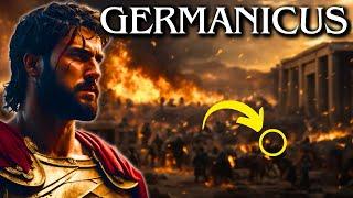 Germanicus: the emperor that Rome never had!