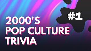 2000s Pop Culture Trivia Quiz: Part 1: How Much Do You Remember?