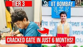 How I Cracked GATE in Just 6 Months?| My GATE Preparation Journey to IIT Bombay MTech