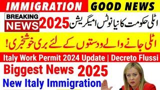 Italy Immigration 2025 open | ITALY IMMIGRATION OPENING 2024  Italy visa new update | Nulla Osta