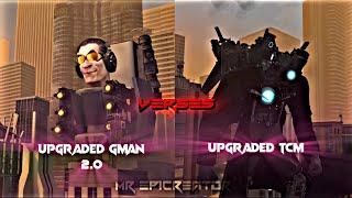 Upgraded G man phase 2 vs Upgraded Titan Cameraman || ez...