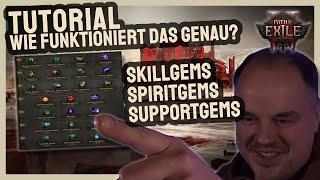 TUTORIAL  Alles über SKILLGEMS, SUPPORTGEMS UND SPIRITGEMS PATH OF EXILE 2