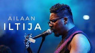 Iltija | Ailaan | City Shor | Live – Full Video