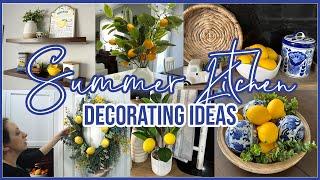 SUMMER KITCHEN DECORATE WITH ME 2024 | SUMMER FARMHOUSE DECORATING IDEAS AND INSPIRATION