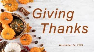 PB UMC Live Stream: November 24, 2024 - Giving Thanks