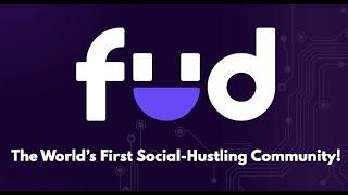 Fud - The world's first social-hustling community! More features, more opportunities.