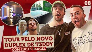 POD ENTRAR - Tour pelo novo duplex de T3ddy com Lucas Rangel