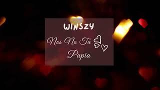 Winszy - "Nos No Ta Papia""( Lyrics/Voice By WinszyBeatzz Music By Ai Technology/