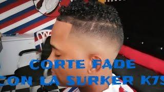 CORTE FADE CON LA MAQUINA SURKER K7S