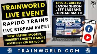 Rapido Trains Live On TrainWorldTV— 8/22/24 8PM ET