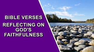 Bible Verses Reflecting On God's Faithfulness - There is None Like You (Piano)