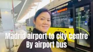 How to get from Madrid airport to city centre by airport bus