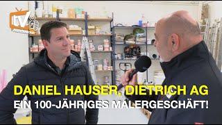 Dietrich AG, 100-jähriges Malergeschäft, D. Hauser im Handwerker-Talk | handwerker.ch, Folge 117