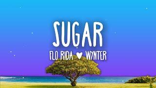 Flo Rida - Sugar (feat. Wynter) Lyrics