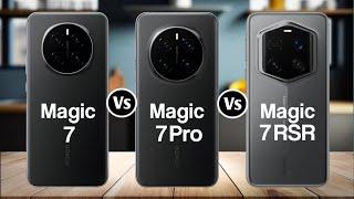 Honor Magic 7 Vs Honor Magic 7 Pro Vs Honor Magic 7 RSR Porsche Design