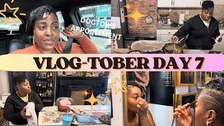 VLOGTOBER DAY 7 - GET READY WITH ME, DOCTOR'S APPOINTMENT, COOKING DINNER & MUCH MORE | SHYVONNE