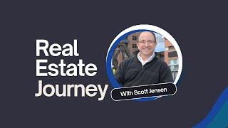Scott Jensen’s Real Estate Journey: From Struggle to Success
