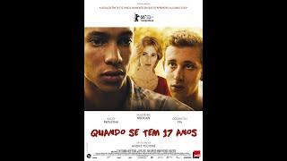 Quando Se Tem 17 Anos  - (Quand on a 17 ans) Filme Gay Completo Legendado PT-BR