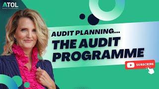 The Audit Programme | Internal Audits