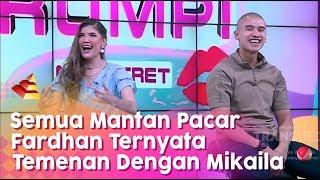 Ternyata Semua Mantan Fardhan Temenan Dengan Mikaila | RUMPI (12/5/20) P3