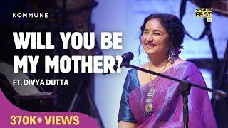 Me & Maa | Divya Dutta on Love, Loss & a Mother's Legacy | Spoken Fest Mumbai 2025