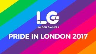 Pride in London - July 2017 | London Gaymers