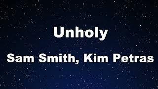 Karaoke Unholy - Sam Smith, Kim Petras 【No Guide Melody】 Instrumental