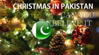 CHRISTMAS IN PAKISTAN