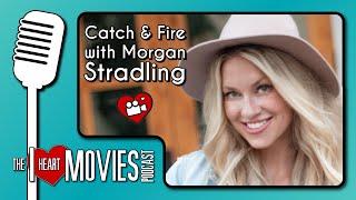 Catch & Fire with Morgan Stradling of The Rotoscopers!