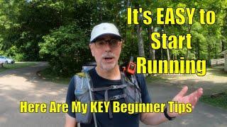 It's Easy To Start Running: Beginner Runner Tips