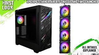 XPG STARKER AIR BTF Chassis And XPG HURRICANE MAG Fans Launched -Explained All Spec, Features & More