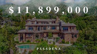 【琨妮说-洛城房产】Pasadena千万豪宅 ｜隐于青山 犹如古堡｜文艺与历史集一身的城市