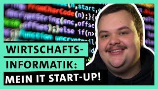 Wirtschaftsinformatik Jobeinstieg: Mein IT Start-Up | alpha Uni