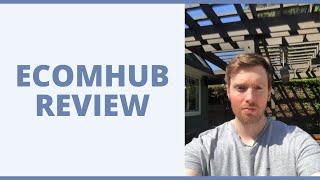 EcomHub Review - Should You Start An Amazon FBA Business?