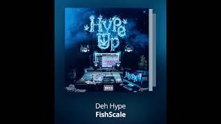 FishScaleDehHype