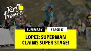 #TDF2020 - Stage 17 - Lopez: Superman claims super stage!