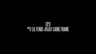 Lil Fendi - CP3 OFFICIAL MUSIC VIDEO (SHOT.BY CAINE FRAME) ‍️