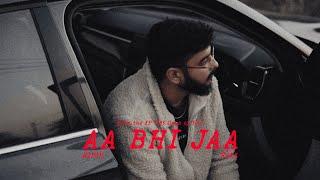 AA BHI JAA - Official Music Video | Mihir | Roxx | 183 Days of You