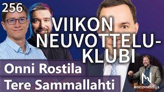 Tere Sammallahti Onni Rostila Viikon neuvotteluklubi #neuvottelija 256