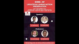 SMISS-AP Webinar : Updates in Lumbar Motion Preservation