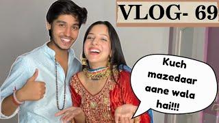 Kuch Mazedaar aane wala hai ..!!!  VLOG 69 @avantinagral